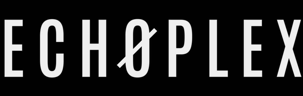 ECHØPLEX
